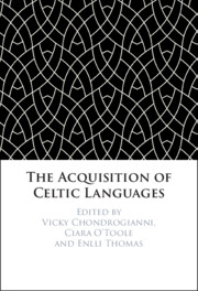 The Acquisition of Celtic Languages