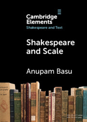 Elements in Shakespeare and Text