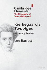 Kierkegaard's <i>Two Ages</i>