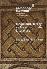 Elements in Religion in Late Antiquity