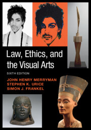 Law, Ethics, and the Visual Arts