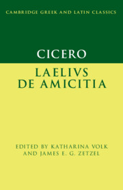 Cicero: <i>Laelius de amicitia</i>